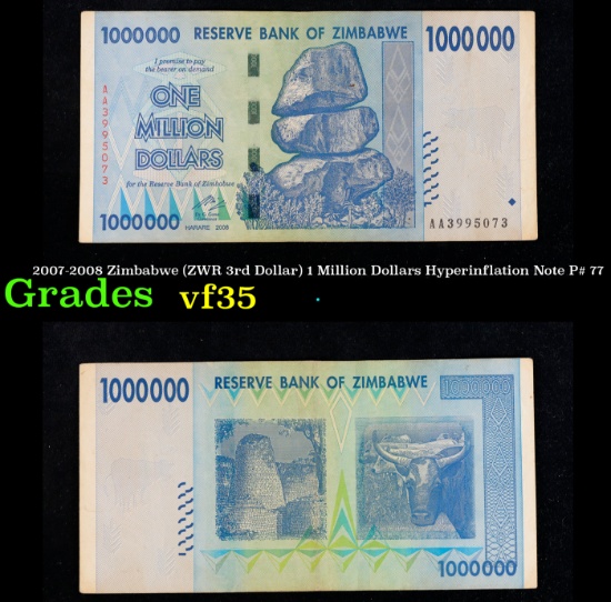 2007-2008 Zimbabwe (ZWR 3rd Dollar) 1 Million Dollars Hyperinflation Note P# 77 Grades vf++