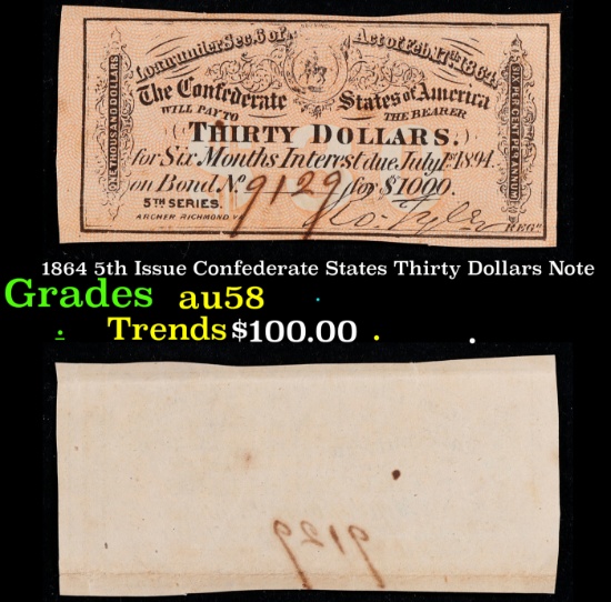 1864 5th Issue Confederate States Thirty Dollars Note Grades Choice AU/BU Slider