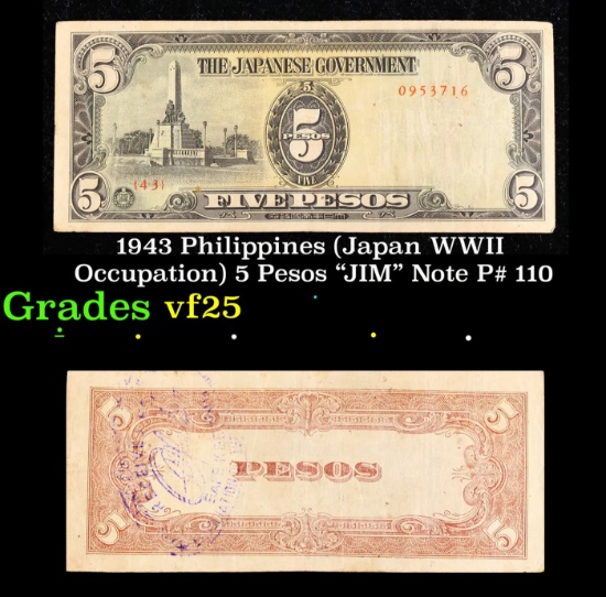 1943 Philippines (Japan WWII Occupation) 5 Pesos "JIM" Note P# 110 Grades vf+