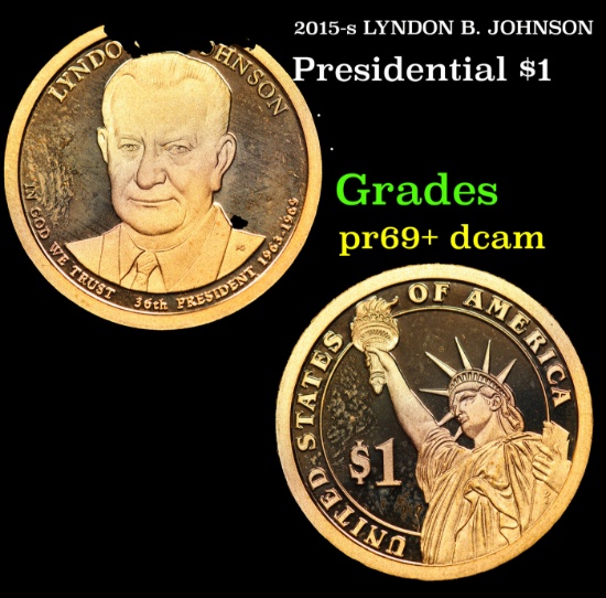 Proof 2015-s LYNDON B. JOHNSON Presidential Dollar 1 Grades GEM++ Proof Deep Cameo