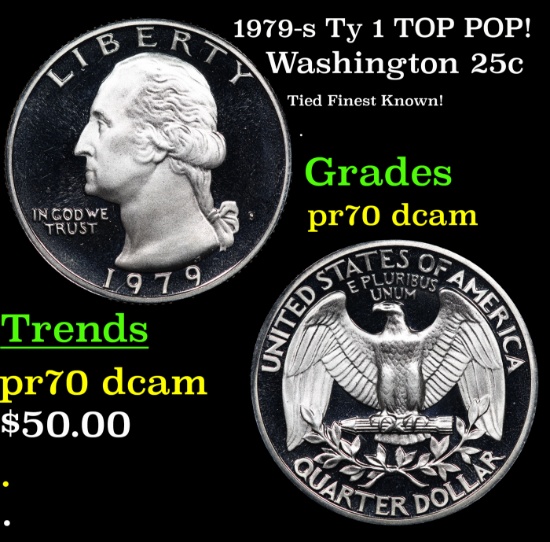 Proof 1979-s Ty 1 Washington Quarter TOP POP! 25c Graded pr70 dcam By SEGS