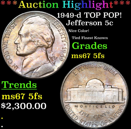 ***Auction Highlight*** 1949-d Jefferson Nickel TOP POP! 5c Graded GEM++ 5fs By USCG (fc)