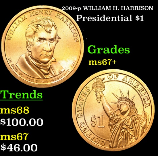 2009-p WILLIAM H. HARRISON Presidential Dollar 1 Grades Gem++ Unc
