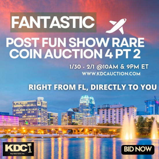 Fantastic Post FUN Show Rare Coin Auction 4 pt 2