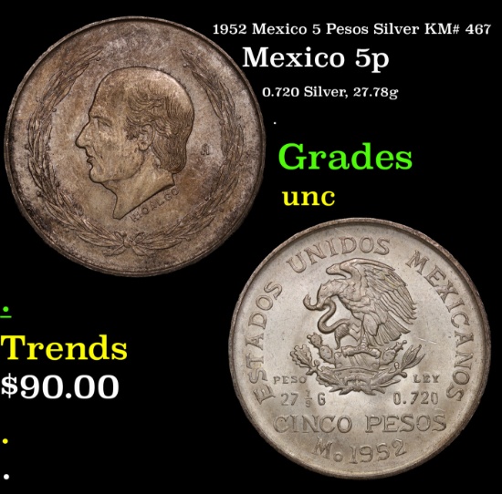 1952 Mexico 5 Pesos Silver KM# 467 Grades Brilliant Uncirculated
