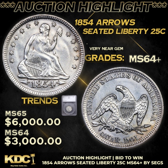 ***Auction Highlight*** 1854 arrows Seated Liberty Quarter 25c Graded ms64+ By SEGS (fc)