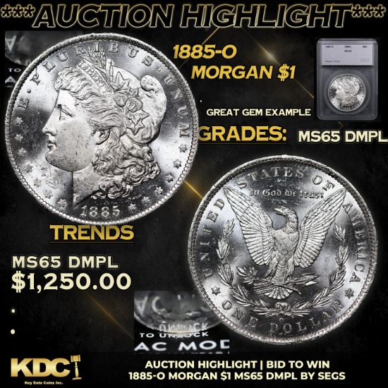 ***Auction Highlight*** 1885-o Morgan Dollar $1 Graded ms65 DMPL By SEGS (fc)