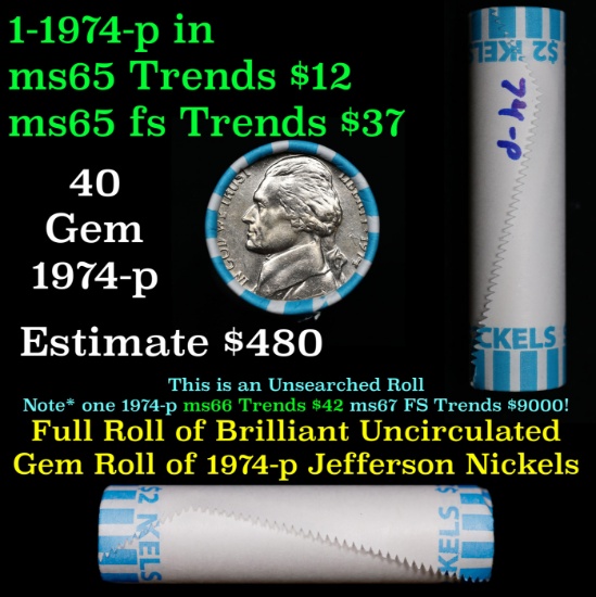BU Shotgun Jefferson 5c roll, 1974-p 40 pcs Bank $2 Nickel Wrapper