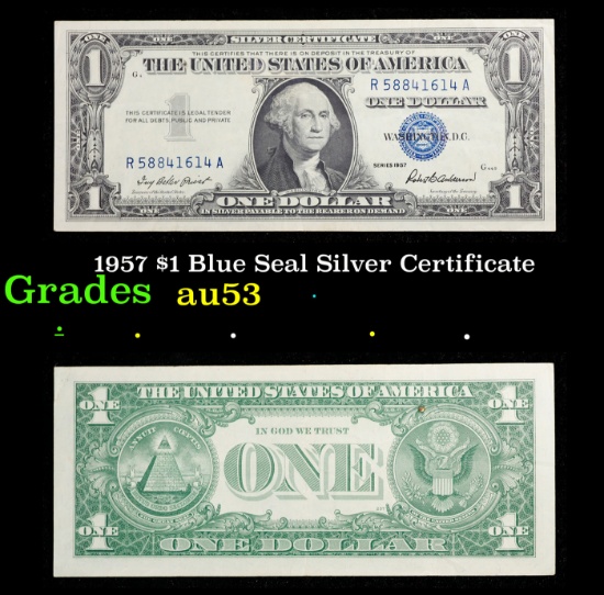 1957 $1 Blue Seal Silver Certificate Grades Select AU