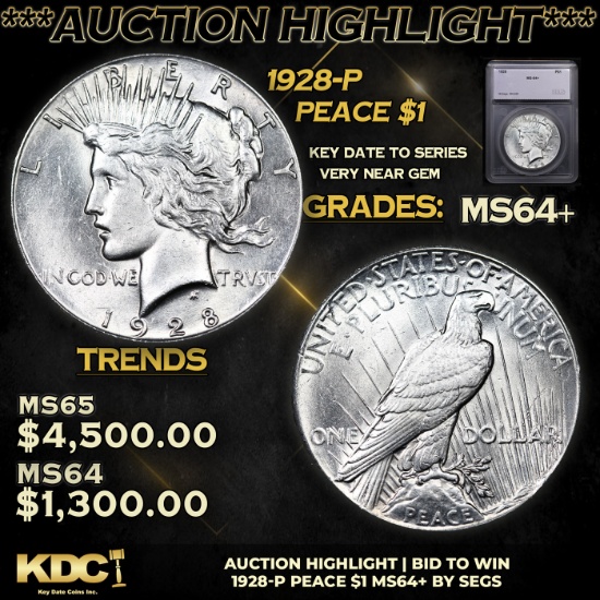 ***Auction Highlight*** 1928-p Peace Dollar $1 Graded ms64+ By SEGS (fc)