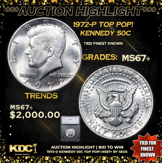 ***Auction Highlight*** 1972-d Kennedy Half Dollar TOP POP! 50c Graded ms67+ BY SEGS (fc)