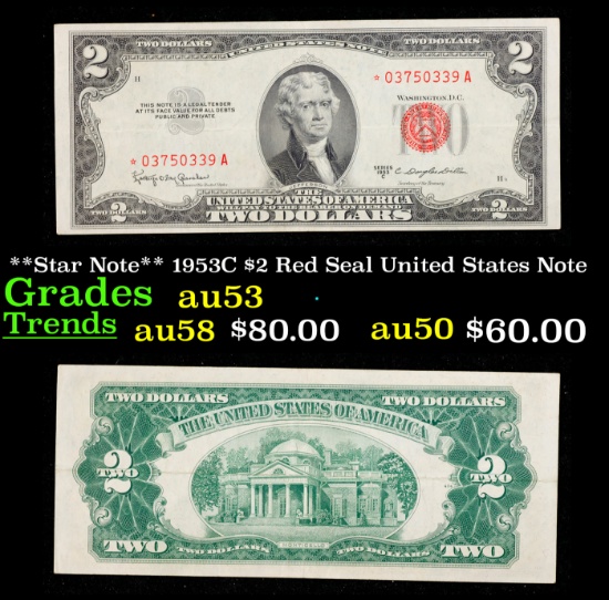 **Star Note** 1953C $2 Red Seal United States Note Grades Select AU