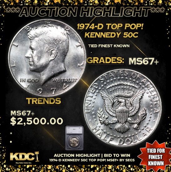 ***Auction Highlight*** 1974-d Kennedy Half Dollar TOP POP! 50c Graded ms67+ BY SEGS (fc)