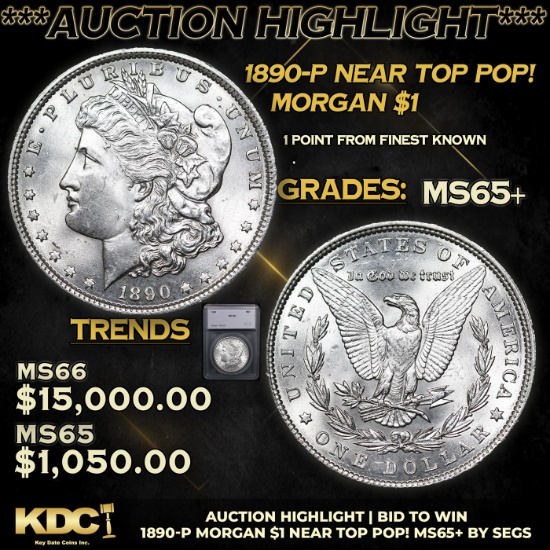 ***Auction Highlight*** 1890-p Morgan Dollar Near Top Pop! $1 Graded ms65+ By SEGS (fc)