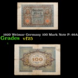 1920 Weimar Germany 100 Mark Note P: 69A Grades vf+