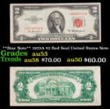 **Star Note** 1953A $2 Red Seal United States Note Grades Select AU