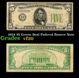 1934 $5 Green Seal Federal Reseve Note Grades vf, very fine