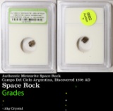 Authentic Meteorite Space Rock Campo Del Cielo Argentina, Discovered 1576 AD Graded By INB