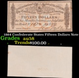 1864 Confederate States Fifteen Dollars Note Grades Choice AU/BU Slider
