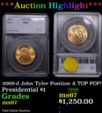 ***Auction Highlight*** 2009-d John Tyler Position A Presidential Dollar TOP POP! 1 Graded ms67 By S