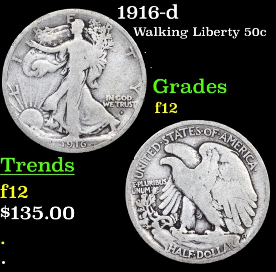 1916-d Walking Liberty Half Dollar 50c Grades f, fine