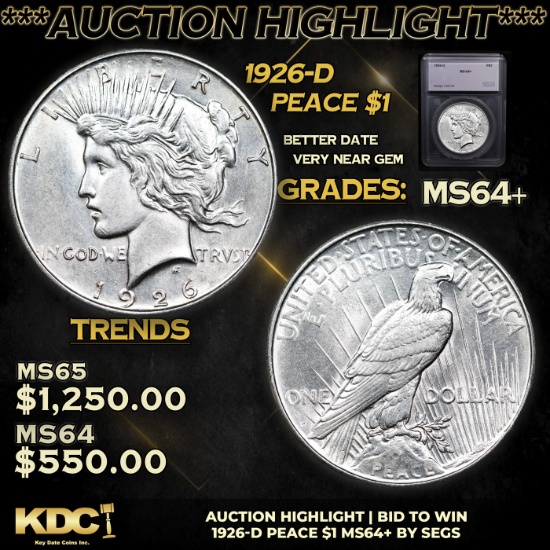 ***Auction Highlight*** 1926-d Peace Dollar $1 Graded ms64+ By SEGS (fc)