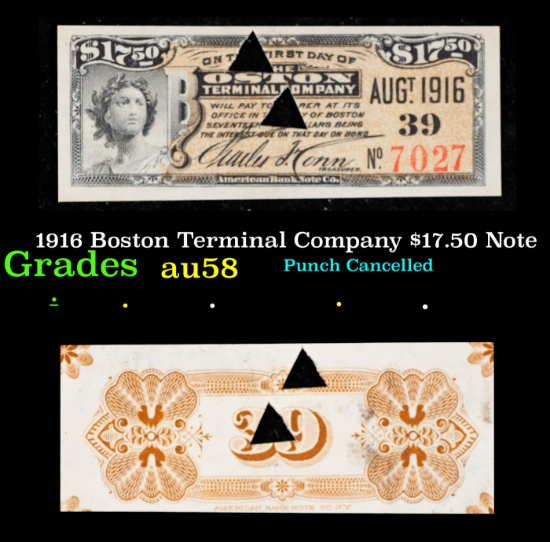 1916 Boston Terminal Company $17.50 Note Grades Choice AU/BU Slider
