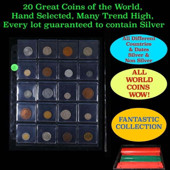 20 Great Coins of the World, hand selected, many trend high, every lot guaranteed to contain Silver.