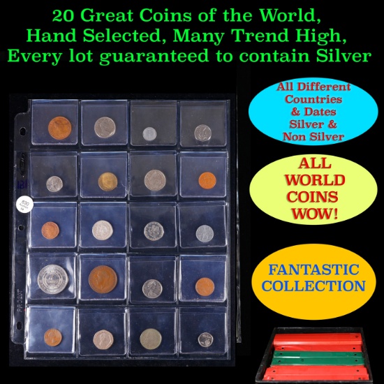 20 Great Coins of the World, hand selected, many trend high, every lot guaranteed to contain Silver.