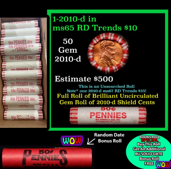 THIS AUCTION ONLY! BU Shotgun Lincoln 1c roll, 2010-d 50 pcs Plus one bonus random date BU roll! Ban