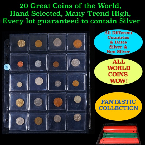 20 Great Coins of the World, hand selected, many trend high, every lot guaranteed to contain Silver.