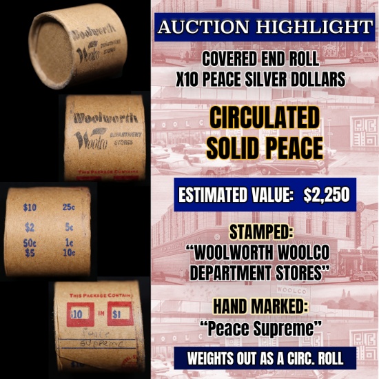 *EXCLUSIVE* x10 Peace Covered End Roll! Marked "Peace Supreme"! - Huge Vault Hoard  (FC)