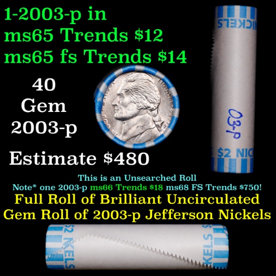BU Shotgun Jefferson 5c roll, 2003-p 40 pcs Bank $2 Nickel Wrapper