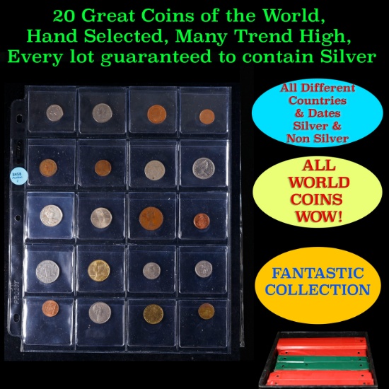 20 Great Coins of the World, hand selected, many trend high, every lot guaranteed to contain Silver.