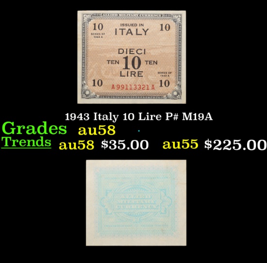 1943 Italy 10 Lire P# M19A Grades Choice AU/BU Slider