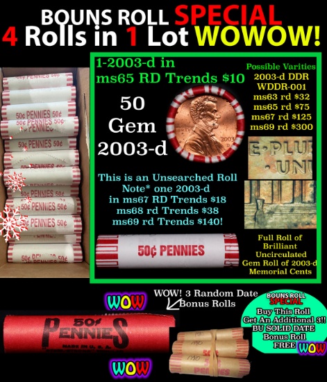 THIS AUCTION ONLY! BU Shotgun Lincoln 1c roll, 2003-d 50 pcs Plus THREE bonus random date BU roll! B