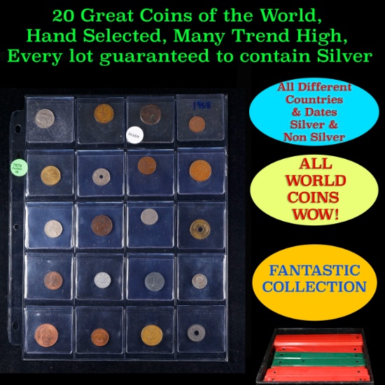 20 Great Coins of the World, hand selected, many trend high, every lot guaranteed to contain Silver.