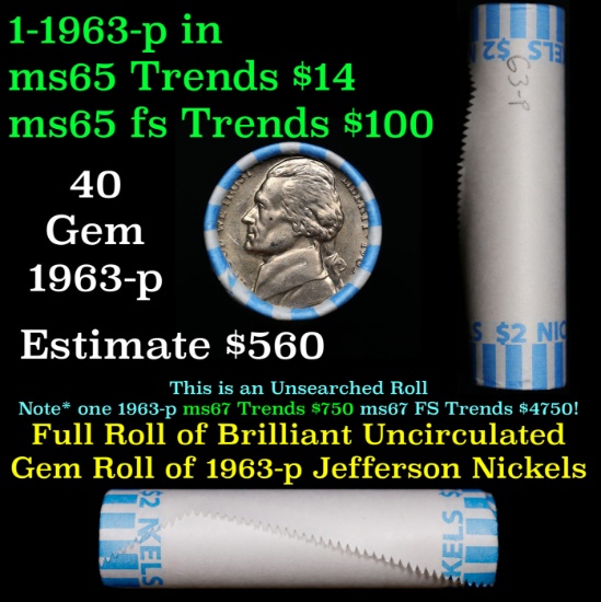 BU Shotgun Jefferson 5c roll, 1963-p 40 pcs Bank $2 Nickel Wrapper