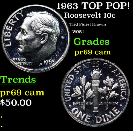 Proof 1963 Roosevelt Dime TOP POP! 10c Graded pr69 cam BY SEGS