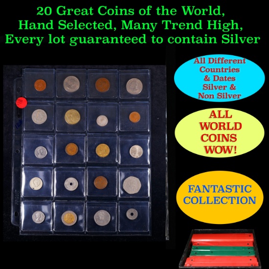 20 Great Coins of the World, hand selected, many trend high, every lot guaranteed to contain Silver.