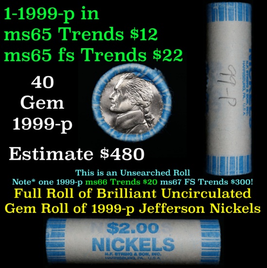 BU Shotgun Jefferson 5c roll, 1999-p 40 pcs N.F. String & Son $2 Nickel Wrapper