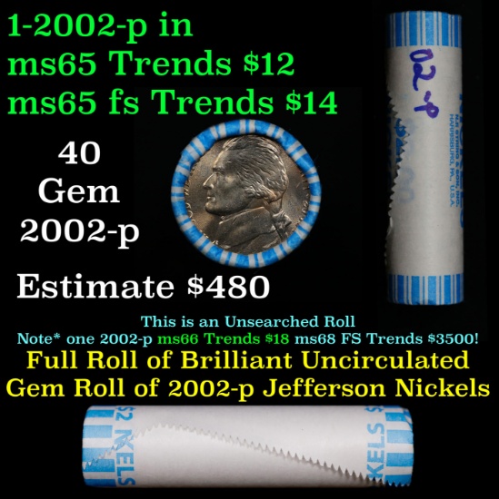 BU Shotgun Jefferson 5c roll, 2002-p 40 pcs N.F. String & Son $2 Nickel Wrapper