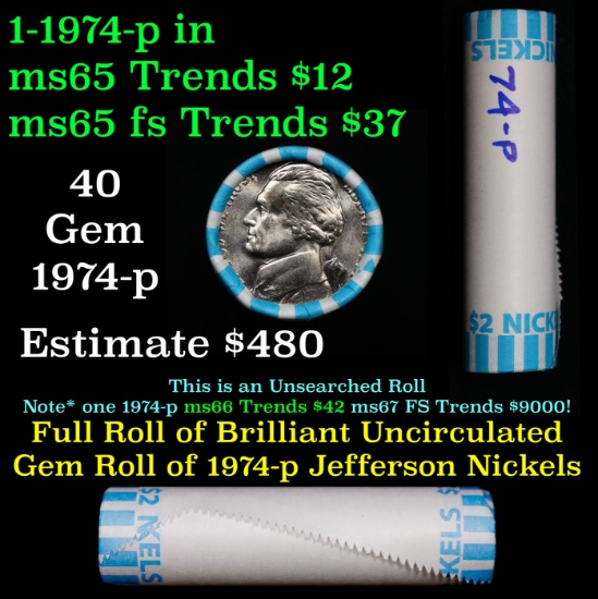 BU Shotgun Jefferson 5c roll, 1974-p 40 pcs Bank $2 Nickel Wrapper