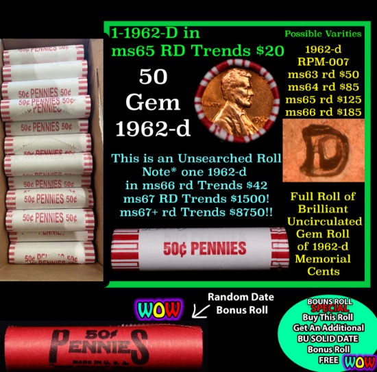 THIS AUCTION ONLY! BU Shotgun Lincoln 1c roll, 1962-d 50 pcs Plus one bonus random date BU roll! Ban