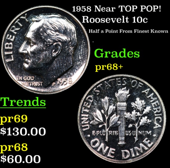 Proof 1958 Roosevelt Dime Near TOP POP! 10c Graded pr68+ BY SEGS