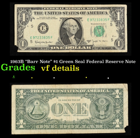 1963B "Barr Note" $1 Green Seal Federal Reserve Note Grades vf details