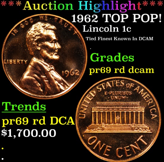 Proof ***Auction Highlight*** 1962 Lincoln Cent TOP POP! 1c Graded pr69 rd dcam BY SEGS (fc)