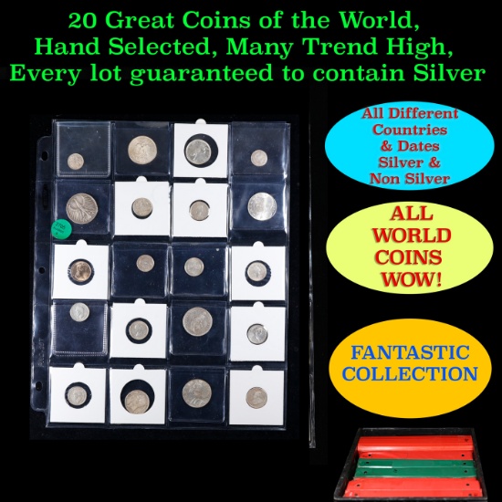 20 Great Coins of the World, hand selected, many trend high, every lot guaranteed to contain Silver.