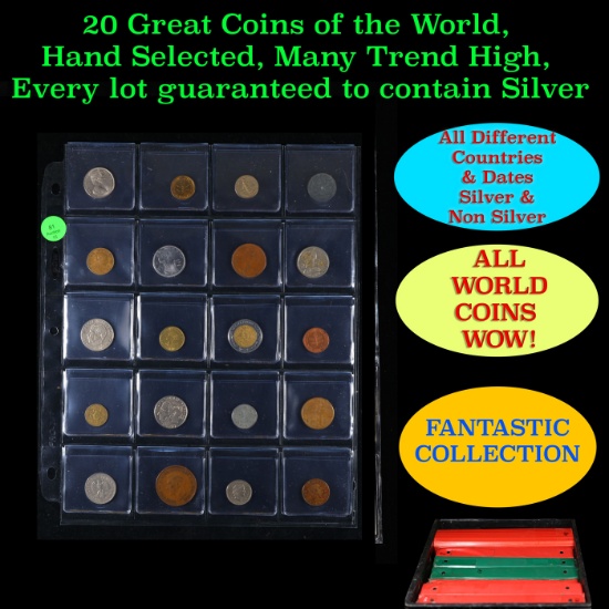 20 Great Coins of the World, hand selected, many trend high, every lot guaranteed to contain Silver.