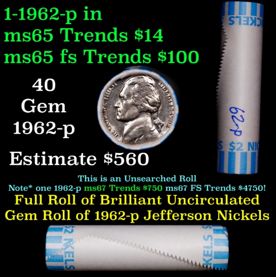BU Shotgun Jefferson 5c roll, 1962-p 40 pcs Bank $2 Nickel Wrapper